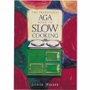 The Traditional AGA Book of Slow Cooking